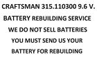 315.110300 Craftsman Battery Rebuilding Service Upgraded To Mah