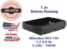 Milwaukee Jyx-aa-003-03 M18 18v 1.5 2.0 Ah 5 Cells 18650 Replacement Case Bottom Housing Only