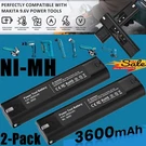 2PACK 9.6V Ni-mh Battery For Makita 9000 9001 9002 9033 9034 632007-4 6095D New. Fixed Price $25.00.