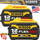 2PACK Lithium Ion Battery For Dewalt 20V/60V Max 12.0AH DCB609-2 DCB612 DCB606. Fixed Price $163.08.