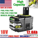 12.0AH Battery For Ryobi 18V P108 One Plus+ Lithium RB18L60 P106 P107 P109. Fixed Price $31.99.