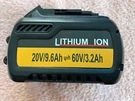 Replacement For Dewalt Dtk DCB609 20V/60V Max 9.6AH Lithium-ion Battery. Fixed Price $59.99.