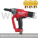 Milwaukee M18 FRT-0X0 Cordless Rivet Tool Bare Body Only Tracking=. Fixed Price $388.49.