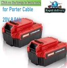 8.0A PCC685L Replacement 20V Lithium Battery For Porter Cable 20-VOLT Power Tool. Fixed Price $144.39.