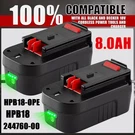 Pack For Black Decker Volt 8.0AH Li-ion Battery HPB18-OPE FS180BX. Fixed Price $49.99.