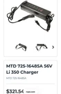 Mtd 56V Lithium Ion Battery Charger 725-16485A TS6350 Pin Connector 4.5AH. Fixed Price $200.00.