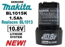 Genuine Makita 10.8V Volt Lithium Battery 1.5AH BL1015K *replaces 1.3AH BL1013*. Fixed Price $69.99.