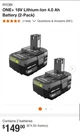 New Ryobi PBP2005 One+ Battery 18 Volt Lithium-ion 4.0 Ah (2-PACK). Fixed Price $89.00.