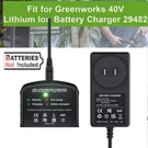 Li-ion Charger For Greenworks 29472 29462 29463 29302 29282 G-max 40V Battery. Fixed Price $18.99.