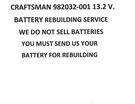 Craftsman 982032-001 13.2 V. Battery Rebuilding Service Upgraded To 2200 Mah. Fixed Price $53.41.
