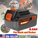 8000MAH 20V Max Lithium Battery For Black+decker LBXR20 LBX20 LB2X4020 LB2X3020. Fixed Price $24.49.